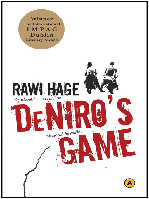 Title details for De Niro's Game by Rawi Hage - Available